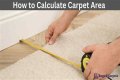 How do you calculate the area of a bedroom to figure out how much carpet you need?